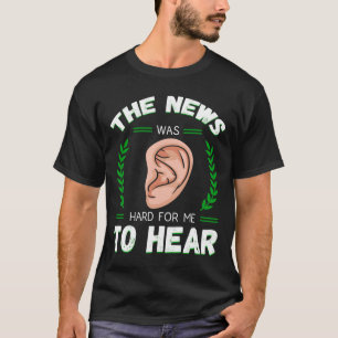 Bewustzijn Gehoorapparaat Implantaat ASL Hard voor T-shirt