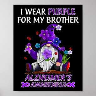 Bewustzijn Ik Draag Paars Voor Mijn Broer Gnome Poster