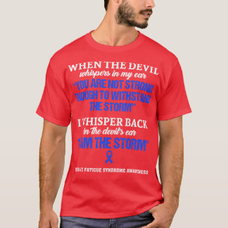 Bewustzijn van chronische vermoeidheid Ik ben het T-shirt