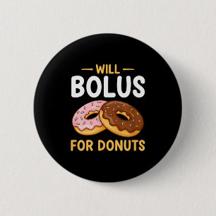 Bewustzijn zal Bolus voor Donuts, Diabetes (t1d) B Ronde Button 5,7 Cm