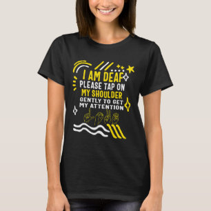 Bewustzijnsmaand Ik ben doof Tik op mijn schouder T-shirt