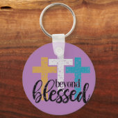 Beyond Blessed Sleutelhanger (Voorkant)