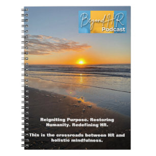 Beyond HR Podcast - Sunset Edition Carnet