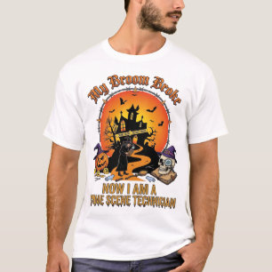 Bezem Gebroken Plaats Delict Technicus Halloween H T-shirt