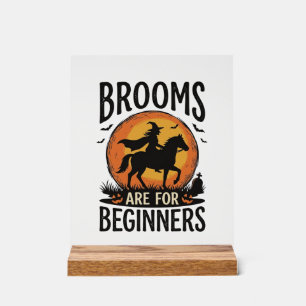 Bezemstelen zijn voor beginners Vintage Halloween Acryl Bord