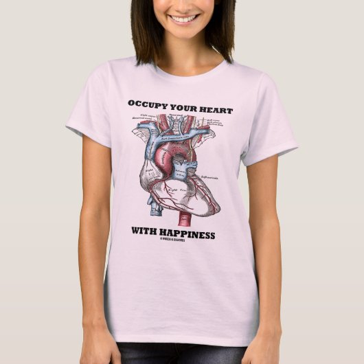 Bezet uw hart met geluk (anatomisch) t-shirt (Voorkant)