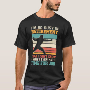 Bezig in pensionering gepensioneerd schermer flore t-shirt