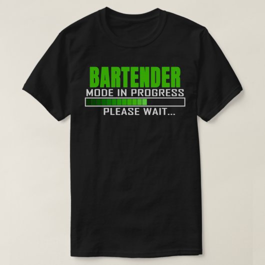Bezig met Bartender Mode Gelieve te wachten op Fun T-shirt (Design voorkant)