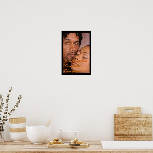 Bezig met het bezit van Cyn Poster (Keuken)