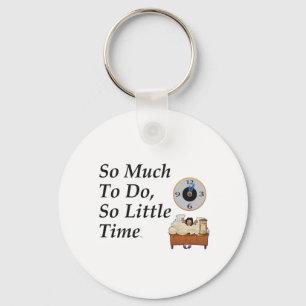 Bezig met t-shirt tijd sleutelhanger