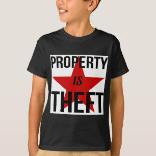 Bezit is Theft - Anarchistische communistische com T-shirt
