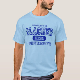 Bezit van de Universiteit van Slacker T-shirt