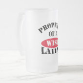 Bezit van een Wise Latina-Mok Matglas Bierpul (Voorkant links)