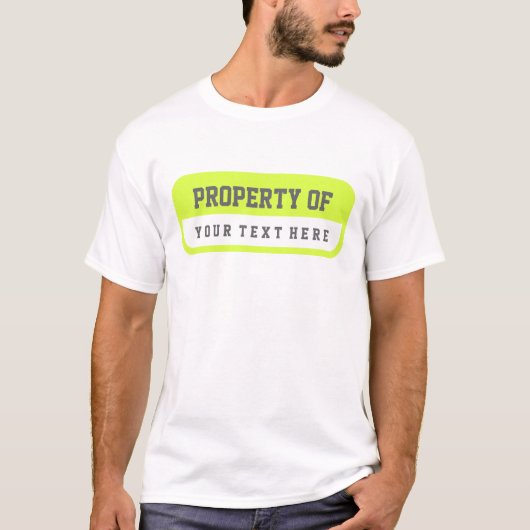 Bezit van Jouw tekst here Chartreuse White Shirt (Voorkant)