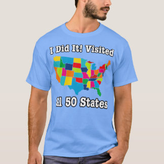 Bezocht Alle 50 Staten Verenigde Staten T-shirt