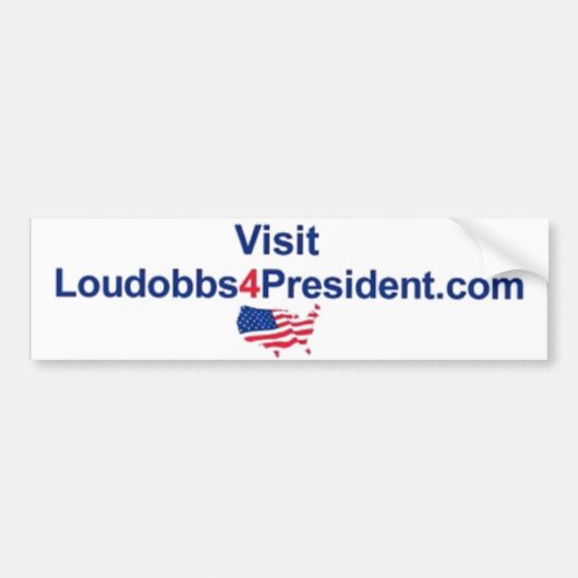 Bezoek LouDobbs4President.com Bumpersticker (Voorkant)