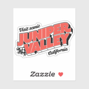 "Bezoek Schilderachtig Juniper Valley" - Sticker