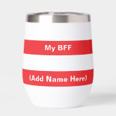 BFF Beste Vriend Voor Altijd Wijn Cafe Wijn Tumble (Achterkant)