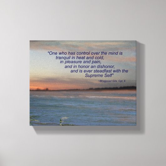 Bhagavad Gita Quote Canvas, "Een die controle heef Canvas Afdruk (Voorkant)