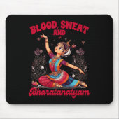 Bharatanatyam Dancing Indian Blood Een zweet en bh Muismat (Voorkant)