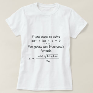 Bhaskara Formula Solves Quadratic Equation T-Shirt