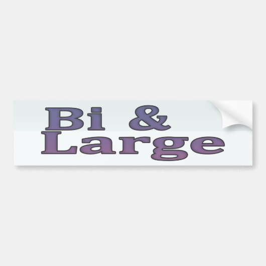 Bi & Grand Bumper Sticker (Devant)