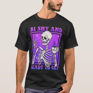 Bi Shy en klaar om te huilen LGBT skelet biseksuee T-shirt