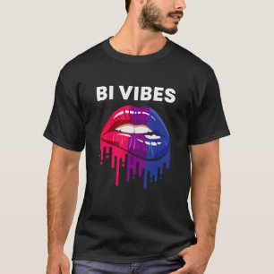 Bi Vibes Drift Lips Bisexual Pride Month LGBT T-shirt