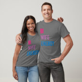 Bi Wife Energy LGBTQ T-shirt (Unisex)