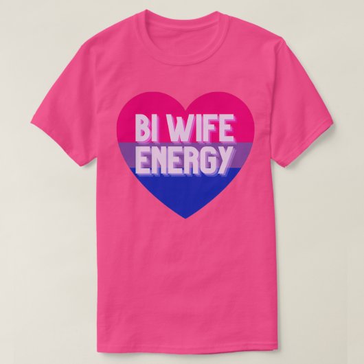 BI WIFE ENERGY T-SHIRT (Design voorkant)