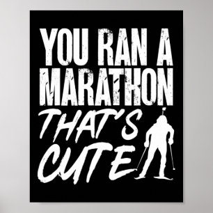 Biathlon jij bent een marathon die een stomme Skii Poster