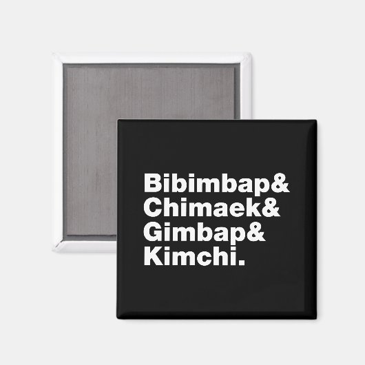 Bibimbap & Chimaek & Gimbap & Kimchi. Koreaanse vo Magneet (Voorkant / Achterkant)