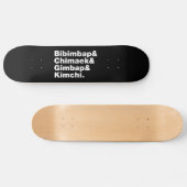 Bibimbap & Chimaek & Gimbap & Kimchi. Koreaanse vo Skateboard (Horizontaal)