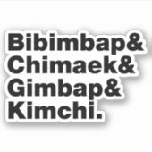 Bibimbap & Chimaek & Gimbap & Kimchi. Koreaanse vo Sticker (Voorkant)