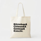 Bibimbap & Chimaek & Gimbap & Kimchi. Koreaanse vo Tote Bag (Voorkant)