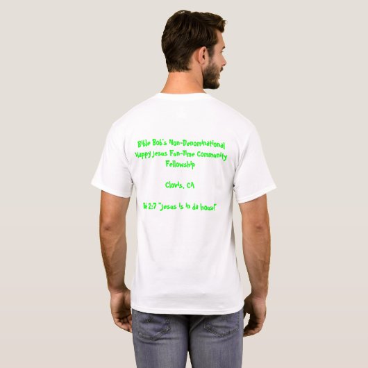 Bible Bob T-shirt (Achterkant volledig)
