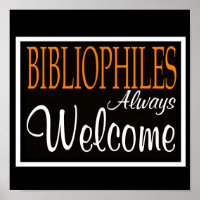 Bibliophiles Toujours Bienvenue Poster