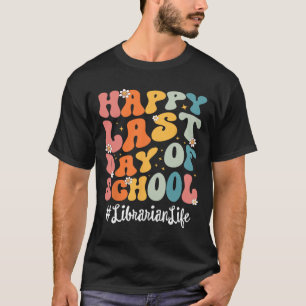 Bibliothecaris leven gelukkig laatste dag van de s t-shirt