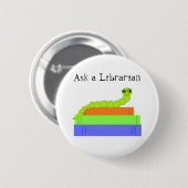 Bibliothecaris Ronde Button 5,7 Cm (Voorkant /achterkant)