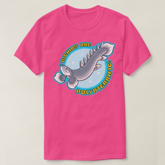 Bichirs zijn polygeweldig t-shirt (Design voorkant)