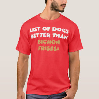 Bichon Fris T-shirt