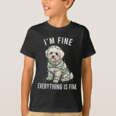 Bichon Frise Christmas I'm Fine Everything Is Fine T-shirt (Voorkant)