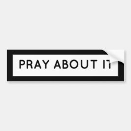 Bid erover bumpersticker