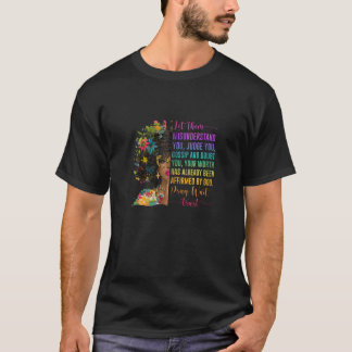 Bid Gebed Wacht Vertrouw Bekrachtigd Door God Jezu T-shirt