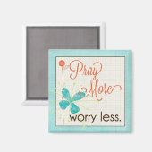 Bid meer zorgen minder aangepaste magneet (Voorkant / Achterkant)