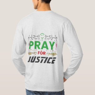 Bid voor gerechtigheid t-shirt