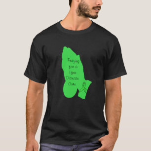 Bidden voor een genezing van de ziekte van Lyme T-shirt