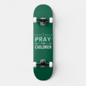 Bidden voor kinderen skateboard (Voorkant)