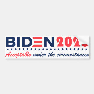 Biden20-Aanvaardbaar onder de gegeven omstandighed Bumpersticker