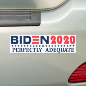 Biden 2020 : Sticker pare-chocs PARFAITEMENT ADÉQU (En voiture)